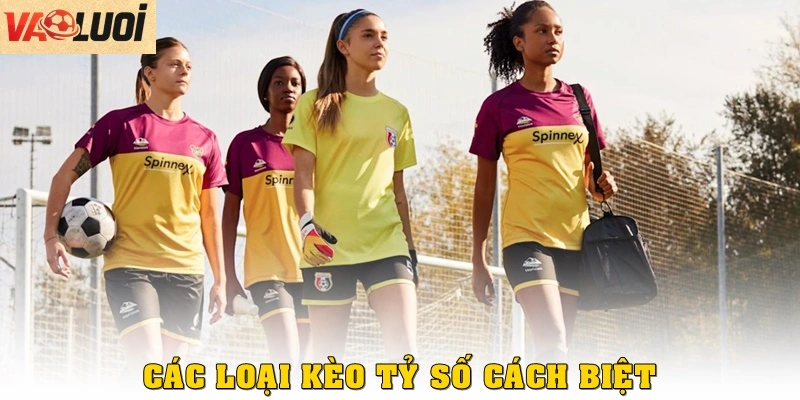 Các loại kèo tỷ số cách biệt